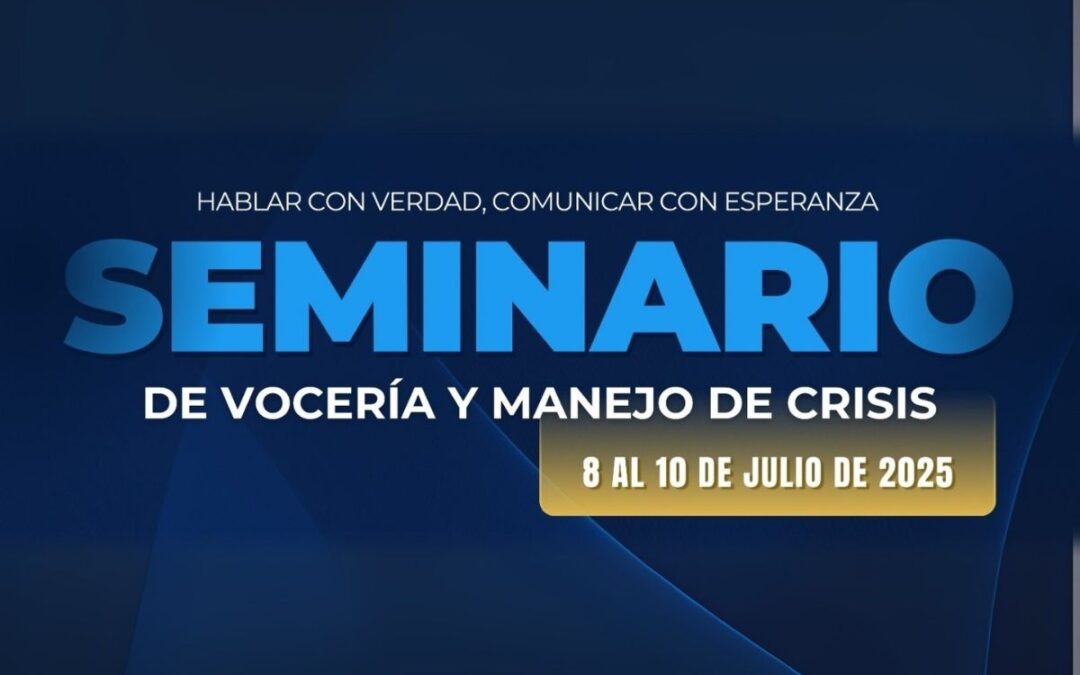 Seminario de Vocería y Manejo de Crisis 2025