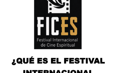 ¿Qué es el festival Internacional de Cine Espiritual